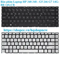 Bàn phím Laptop HP 340 348 - G5  340S 246 G7 14G-BR 14S-CR PHỤ KIỆN LAPTOP