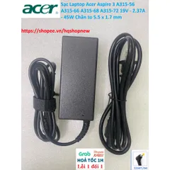 Sạc Laptop Acer Aspire 3 A315-56 A315-66 A315-68 A315-72 19V - 2.37A - 45W Chân to 5.5 x 1.7 mm PHỤ KIỆN LAPTOP