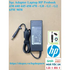 [Sạc zin] Sạc Adapter Laptop HP Probook 430 440 445 450 470 - G0 - G1 - G2 65W 90W PHỤ KIỆN LAPTOP