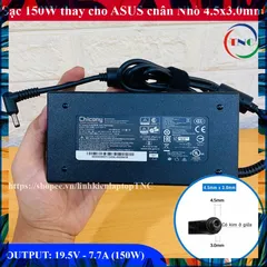 [Chân Nhỏ] Thay cho Sạc Laptop ASUS 19.5V 7.7A - 150W Chân 4.5x3.0mm -Có Kim Nhỏ trong đầu sạc chân - đường kính 4.5mm P