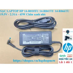 [Sạc zin] SẠC LAPTOP HP 14-R010TU 14-R041TU 14-R066TU 19.5V - 2.31A - 45W Chân xanh nhỏ PHỤ KIỆN LAPTOP