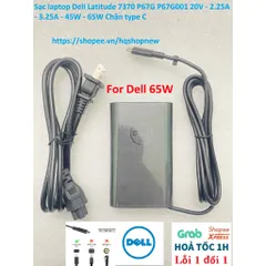 [Sạc zin] Sạc laptop Dell Latitude 7370 P67G P67G001 20V - 2.25A - 3.25A - 45W - 65W Chân type C PHỤ KIỆN LAPTOP