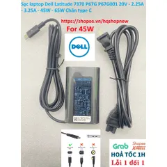 [Sạc zin] Sạc laptop Dell Latitude 7370 P67G P67G001 20V - 2.25A - 3.25A - 45W - 65W Chân type C PHỤ KIỆN LAPTOP