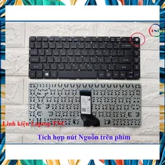 Bàn Phím Laptop Acer Aspire E5-473 E5-474 E5-475 E5-422 E5-432 E5-452 E5-491 CÓ NÚT NGUỒN - NHẬP KHẨU PHỤ KIỆN LAPTOP