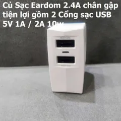 Củ Sạc Eardom 2.4A Chân Gập - Sạc Đôi USB 10W 5V 1A/2A - Phụ Kiện Điện Thoại Tiện Lợi, Bảo Vệ Thông Minh