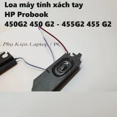 Loa máy tính xách tay HP Probook 450G2/455G2 - Loa ngoài chất lượng cao, mới 100% có bảo hành 3 tháng, âm thanh tuyệt vời cho giải trí và giao tiếp.