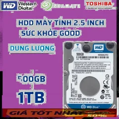 🔆 Nâng Cấp Dung Lượng Lưu Trữ với Ổ Cứng HDD Cũ  500Gb / 1TB - Chuẩn 2.5 Inch, Đa Dạng Các Dung Lượng sức khỏe GOOD Lựa
