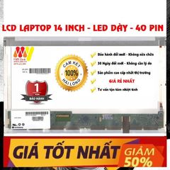 Màn hình LCD 14 inch Lenovo ThinkPad E430 E40 L400 L410 L412 SL400 SL410 1366x768 - Chính Hãng, 40 Pins, Bảo Hành 12 Tháng