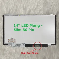 Màn hình Laptop Dell inspiron 3000 5000 3452 5459 5447 5448 kích thước 14'' LED Mỏng - Slim 30 Pin phân giải ( 1366x768