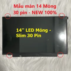 Màn hình laptop Dell Inspiron 7447 14 7447 14-7447 14 7000 7447 kích thước 14'' LED Mỏng - Slim 30 Pin phân giải ( 1366x