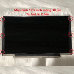 Màn hình Laptop Dell E5250 E7240 E7250 12.5 inch LED Mỏng 30pin HD (1366x768) - Bảo hành 6 tháng, hàng chất lượng cao