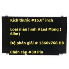 Màn hình laptop Asus X550LA X550LAV X550LB X550LC X550LD X550LDV X550LNV X550V X550VB kích thước 15.6 Led Mỏng SLIM 30 C