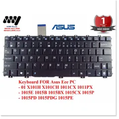 🔜 Bàn phím Laptop Asus 1015E 1015B 1015BX 1015CX 1015P 1015PD 1015PDG 1015PE