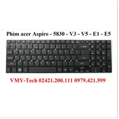 🔜 Bàn phím laptop ace Aspire 5830 5830G 5830T 5830TG 5755 5755G - V3-531, V3-551, V3-571, V3-572, V3-731, V5-561