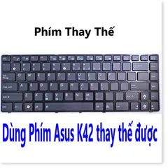 🔜 Bàn Phím Laptop Asus X44 X44C X44H X44L K42 K43 K42F K43E CAO CẤP