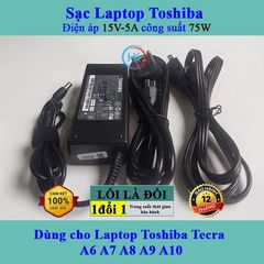 Sạc Laptop Toshiba 15V 5A 75W Chính Hãng - Tương Thích Tecra A6 A7 A8 A9 A10 và Các Dòng Laptop Khác