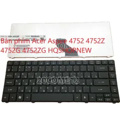Bàn phím Acer Aspire 4752 4752Z 4752G 4752ZG PHỤ KIỆN LAPTOP