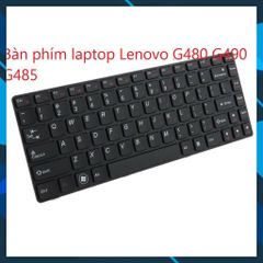 Bàn phím laptop Lenovo G480 G490 G485 - Phụ kiện chất lượng cao cho laptop - Nhạy và bền bỉ, cam kết phù hợp 100% với máy của bạn
