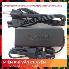 [Sạc zin]SẠC LAPTOP SONY VAIO VPCEA35FG VPCEA36FG VPCEA42EG VPCEA45FG PHỤ KIỆN LAPTOP