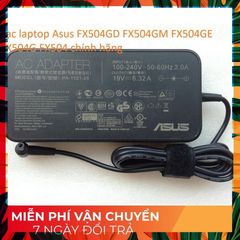 Sạc Laptop Chính Hãng Asus FX504GD FX504GM FX504GE FX504G 120W - An Toàn và Hiệu Suất Tối Đa, Phụ Kiện Thiết Bị Số