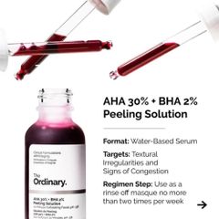 Tinh Chất Serum Tẩy Tế Bào Chết The Ordinary AHA 30% + BHA 2% 30ml - Giải Pháp Làm Sáng Da, Cải Thiện Mụn, Se Khít Lỗ Chân Lông