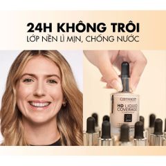 Kem Nền Catrice HD Liquid Coverage 24h SPF25 30ml - Che Phủ Tốt, Lâu Trôi, Mỏng Nhẹ, Phù Hợp Mọi Loại Da