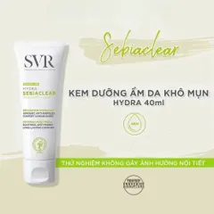 Kem Dưỡng SVR Sebiaclear Hydra & Active Gel 40ml - Kiểm Soát Dầu, Giảm Mụn, Dưỡng Ẩm Cho Da Dầu & Nhạy Cảm