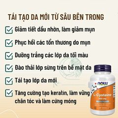 Viên Uống L-Cysteine Now 500mg Giảm Mụn, Dưỡng Da, Tóc, Móng - Hỗ Trợ Làm Đẹp từ Mỹ, 100 Viên