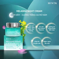 Kem Đêm Minta Melasma 50g - Dưỡng Trắng, Ngừa Nám Tàn Nhang, Cấp Ẩm Sâu, Ngăn Ngừa Lão Hóa Da