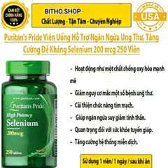 Viên uống Selenium hấp thụ 200mg - Ngăn ngừa ung thư, Tăng cường sức đề kháng, Hỗ trợ sức khỏe tim mạch, Giảm lão hóa da
