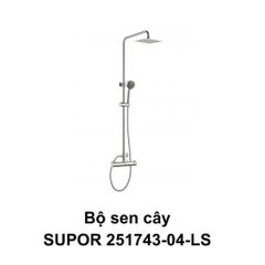Bộ Sen Cây Tắm Nóng Lạnh SUPOR 251743-04-LS Inox 304 Cao Cấp, Chống Gỉ Sét và Oxi Hóa, Bảo Hành 12 Tháng