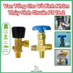 Van Tổng Thay Thế Bình Nhôm Thủy Sinh PZ19.2/PZ25.4 - Van Đồng Thau Dễ Lắp Đặt, Đóng Mở Nhanh, Chuyên Dụng cho Bình Khí Thủy Sinh