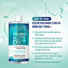 Nước Tẩy Trang Eveline Hyaluronic Clinic B5 500ml - Dưỡng ẩm, Ngăn ngừa Mụn và Lão Hóa Da, Cho Da Mềm Mại, Dịu Nhẹ