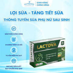 Viên uống Lactova Nutramed - Hỗ trợ lợi sữa, tăng tiết sữa cho phụ nữ sau sinh (30 viên) - Giải pháp giảm nguy cơ tắc tuyến sữa