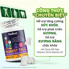NuBest Tall Kids Thực Phẩm Bảo Vệ Sức Khỏe Hỗ Trợ Phát Triển Xương, Giúp Xương Chắc Khỏe Cho Trẻ từ 2-9 Tuổi (Viên Nhai)