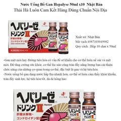 Nước Uống Bổ Gan Hepalyse II Nhật Bản - Hỗ Trợ Giải Độc Gan, Mát Gan, Hạ Men Gan - Hộp 10 Chai 50ml