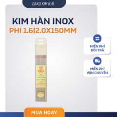 Kim Hàn TIG Inox 1.6mm/2.0mm - Điện Cực Hàn Thép Không Gỉ - Vỉ 10 Chiếc - Chất Lượng Châu Âu