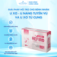 Viên uống Nhũ Ngọc Refiro hỗ trợ cải thiện u xơ tử cung, u nang tuyến vú lành tính - Thực phẩm chức năng sức khỏe nữ giới (30 viên)