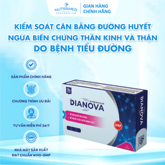 Viên uống Dianova - Hỗ trợ kiểm soát đường huyết hiệu quả, ngăn ngừa biến chứng tiểu đường (30 viên)