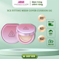 Phấn Nước 3CE Fitting Mesh Cover Cushion 11g - Kem Nền Giúp Da Sáng Tự Nhiên, Che Khuyết Điểm Hiệu Quả, SPF40 PA+++