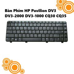 Bàn Phím Laptop HP Pavilion DV3-2000 DV3-1000 CQ30 CQ35 - Chuẩn US, Độ Nhạy Cao, Chữ Khắc Lazer, Bảo Hành 09 Tháng