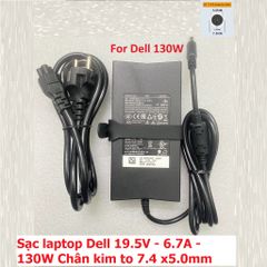 Sạc Laptop Dell Chính Hãng 19.5V 6.7A 130W Chân Kim To 7.4 x 5.0mm - An Toàn, Hiệu Quả, Hàng Mới 100%