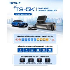 Camera Hành Trình Vietmap TS-5K Ghi Hình 4K Ultra HD - Hệ Thống ADAS An Toàn, Kết Nối Wi-Fi Siêu Nhanh, Cảnh Báo Giao Thông Chi Tiết