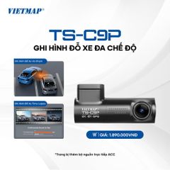 Camera hành trình VIETMAP TS-C9P 2K siêu nét với GPS tích hợp, góc quay 150°, Wi-Fi và cảm biến G-Sensor, an toàn cho mọi chuyến đi