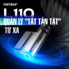 Camera Hành Trình Vietmap L110 - Giám Sát 24/7, Kết Nối 4G và Lưu Trữ Đám Mây, Chất Lượng 2K Với Cảnh Báo Giao Thông Bằng Giọng Nói