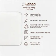 Bông Tẩy Trang Labon 100% Cotton Tự Nhiên - Bông Mềm Mịn Không Xơ, Thân Thiện Với Da Nhạy Cảm, Giải Quyết Vấn Đề Da Đỏ Rát