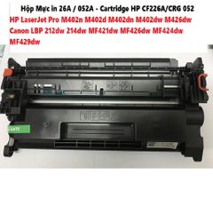 Hộp Mực In 26A/052A - Cartridge HP CF226A/CRG 052 Cho Máy Canon LBP 212dw/214dw/MF421dw/MF426dw - In Siêu Nét, Chất Lượng Cao