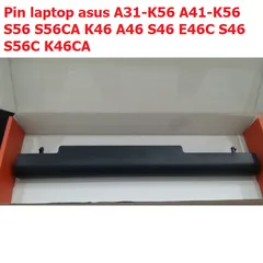 Pin Laptop Asus A31-K56 A41-K56 S56 S56CA K46 A46 S46 E46C 4400mAh - Bảo Hành 12 Tháng - Pin Thay Thế Li-ion Chất Lượng