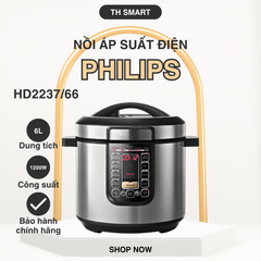 Nồi Áp Suất Điện Tử Philips HD2237/66 6L Đa Năng - Ninh, Hầm, Hấp, Nướng - Giải Pháp Nấu Nhanh Và Giữ Dinh Dưỡng Tối Đa