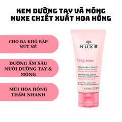 Kem Dưỡng Tay Và Móng Nuxe Very Rose Hand And Nail Cream 50ml chiết xuất hoa hồng